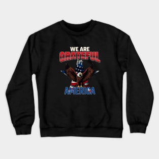 Grateful for America Crewneck Sweatshirt